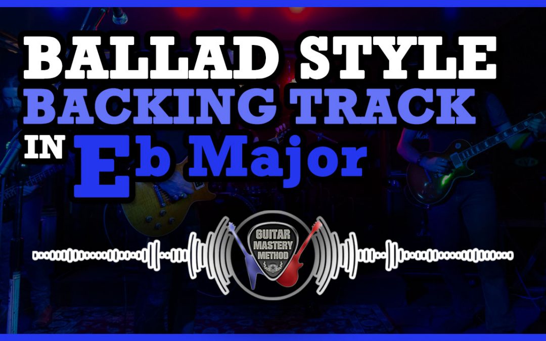 Backing Track – Ballad Style In Eb Major