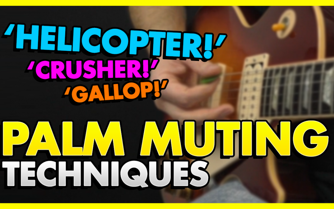 Palm Muting Guitar Techniques You Should Know!